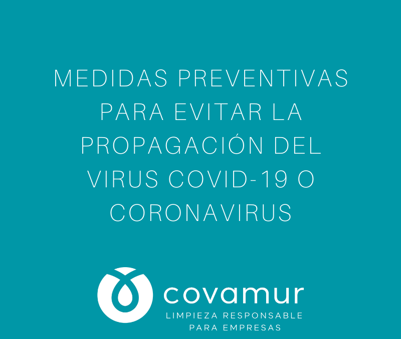 Medidas preventivas para evitar la propagación del virus Covid-19 o Coronavirus