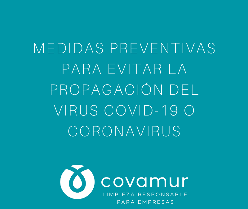 Mesures preventives contra la propagació de la COVID 19 o Coronavirus