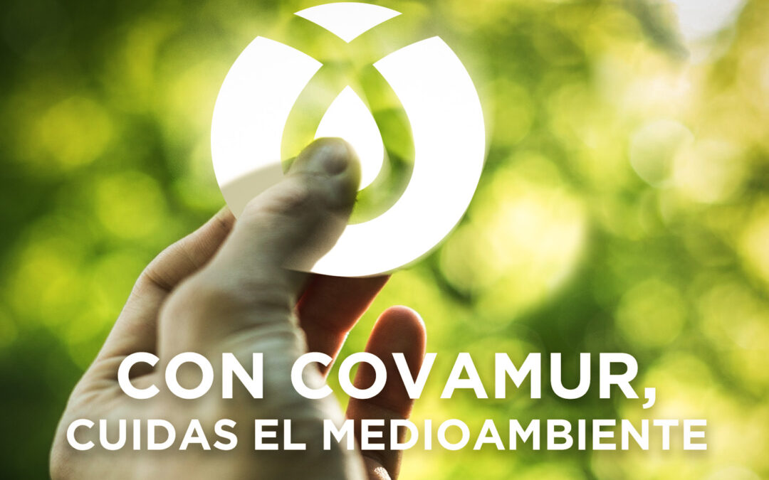 El compromiso de Covamur con el medioambiente