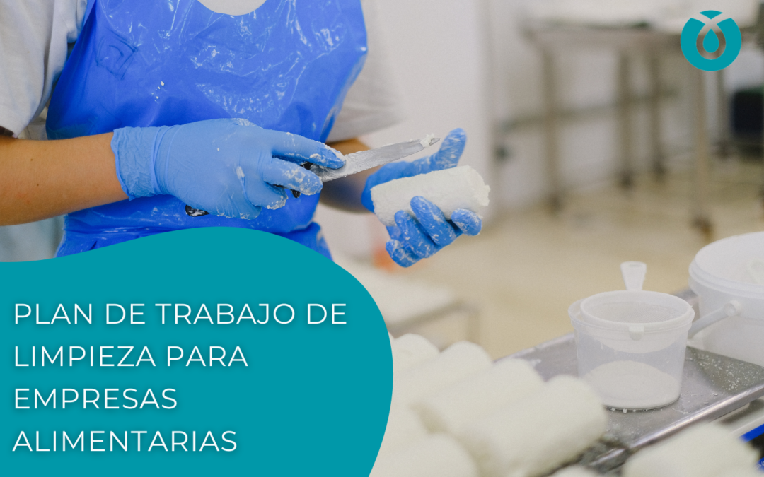 Plan de trabajo de limpieza para la industria alimentaria